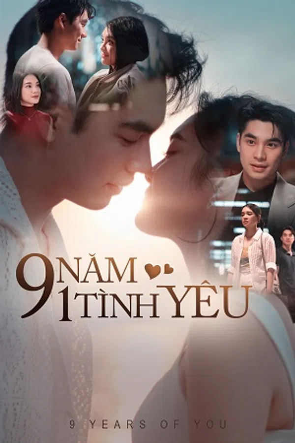 Xem Phim 9 Năm Một Tình Yêu Vietsub HD Online