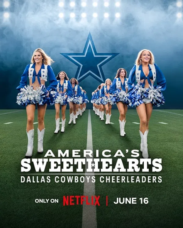 AMERICA'S SWEETHEARTS: Đội Cổ Vũ Dallas Cowboys (Phần 3)