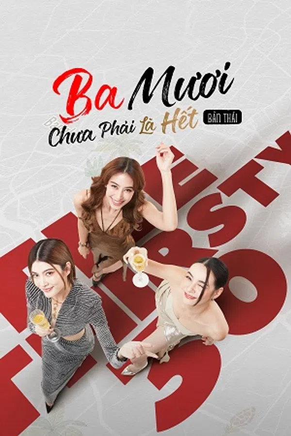 Xem Phim Ba Mươi Chưa Phải Là Hết (Bản Thái) Vietsub HD Online
