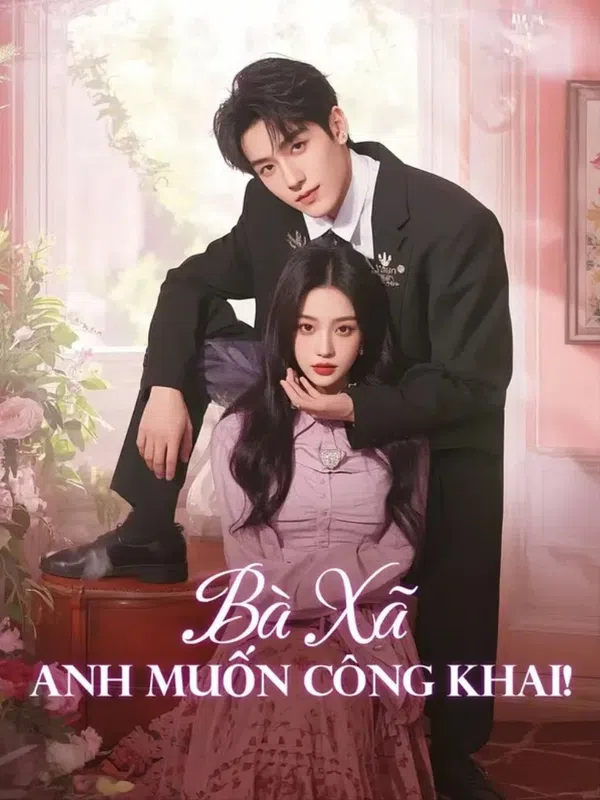 Poster phim Bà Xã, Anh Muốn Công Khai! trên SubNhanh