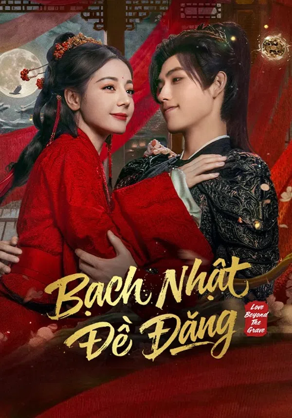 Xem Phim Bạch Nhật Đề Đăng Vietsub HD Online