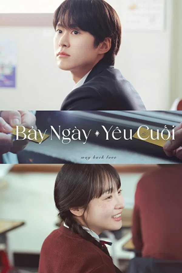Xem Phim Bảy Ngày Yêu Cuối Vietsub HD Online
