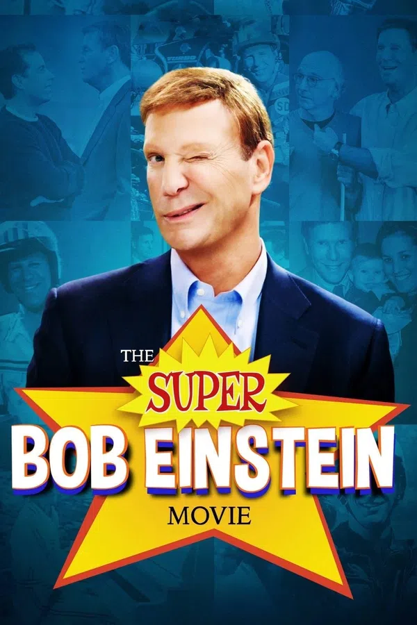 Poster phim Bộ Phim Tuyệt Đỉnh Về Bob Einstein trên SubNhanh