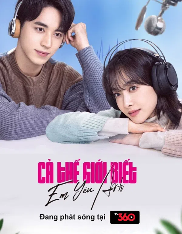 Poster phim Cả Thế Giới Biết Em Yêu Anh trên SubNhanh