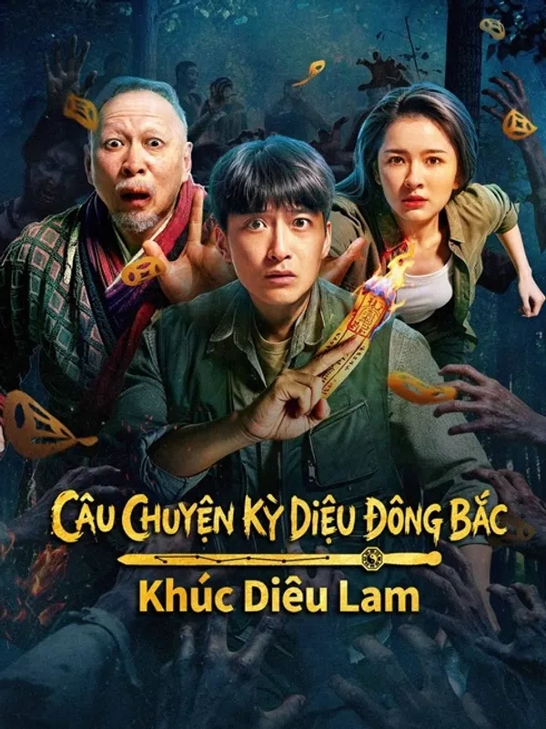 Xem Phim Câu Chuyện Kỳ Diệu Đông Bắc: Khúc Diêu Lam Vietsub HD Online