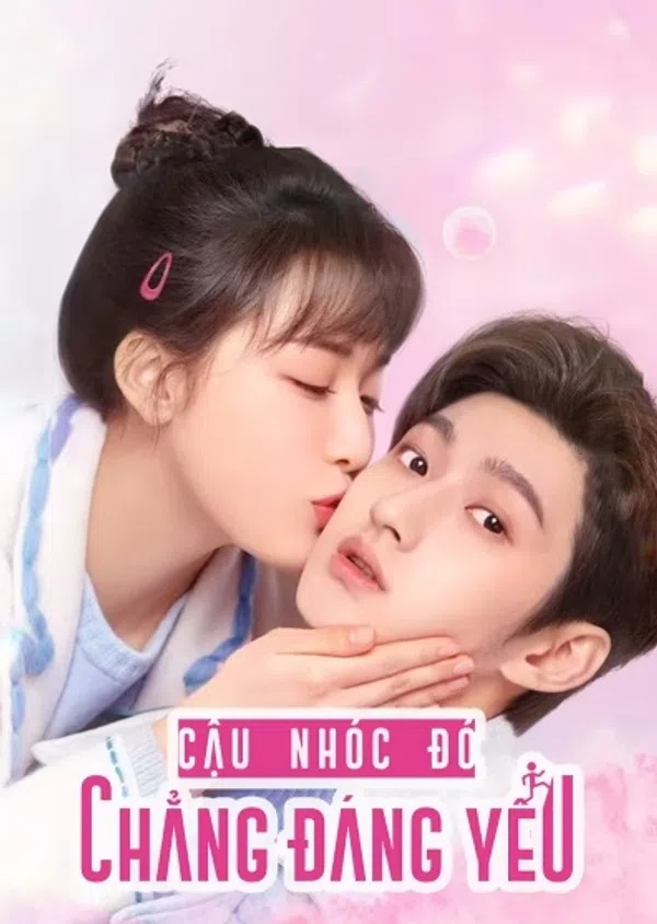 Poster phim Cậu Nhóc Đó Chẳng Đáng Yêu trên SubNhanh
