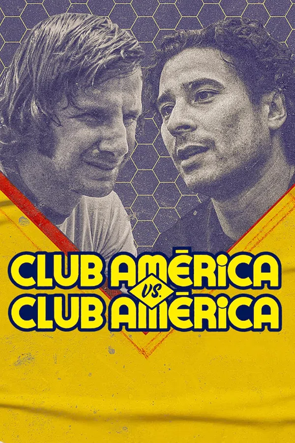 Poster phim Club América Vs. Club América trên SubNhanh