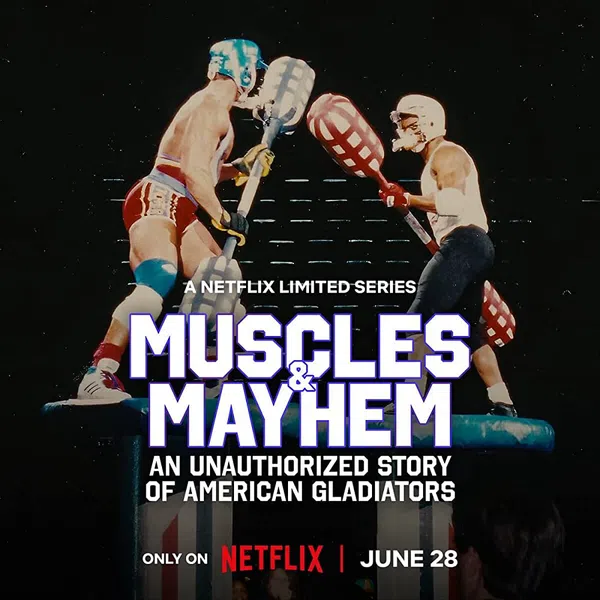 Poster phim Cơ Bắp Và Bê Bối: Câu Chuyện Của American Gladiators trên SubNhanh