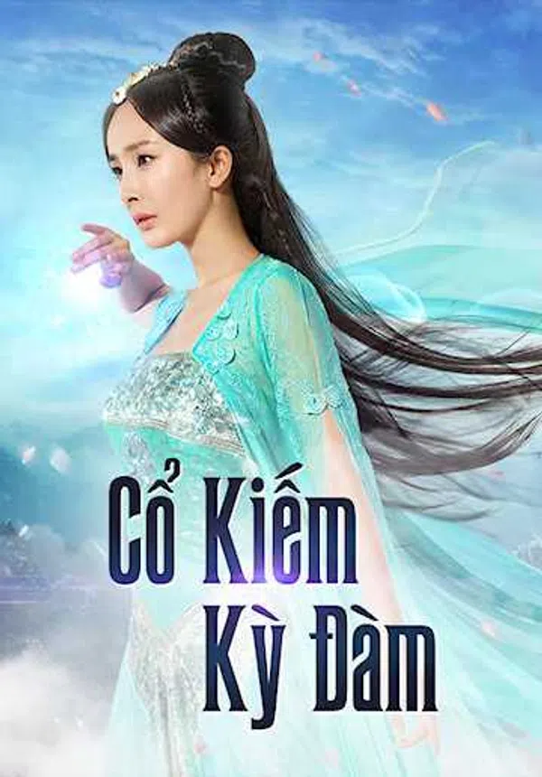 Xem Phim Cổ Kiếm Kỳ Đàm (Phần 1) Vietsub HD Online
