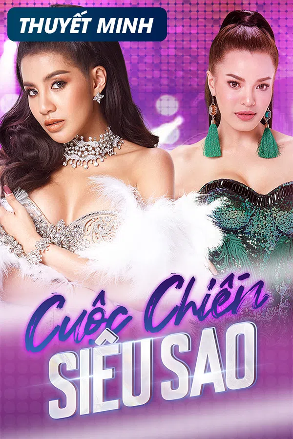 Poster phim Cuộc Chiến Siêu Sao trên SubNhanh