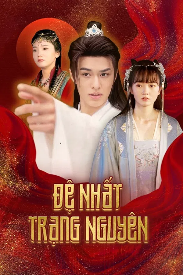 Poster phim Đệ Nhất Trạng Nguyên trên SubNhanh