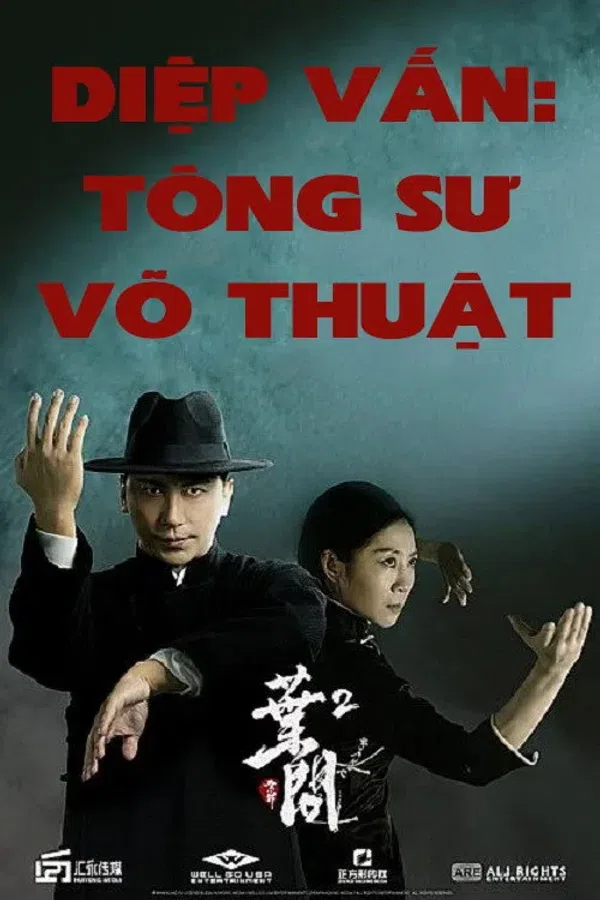 Poster phim Diệp Vấn: Tông Sư Võ Thuật trên SubNhanh