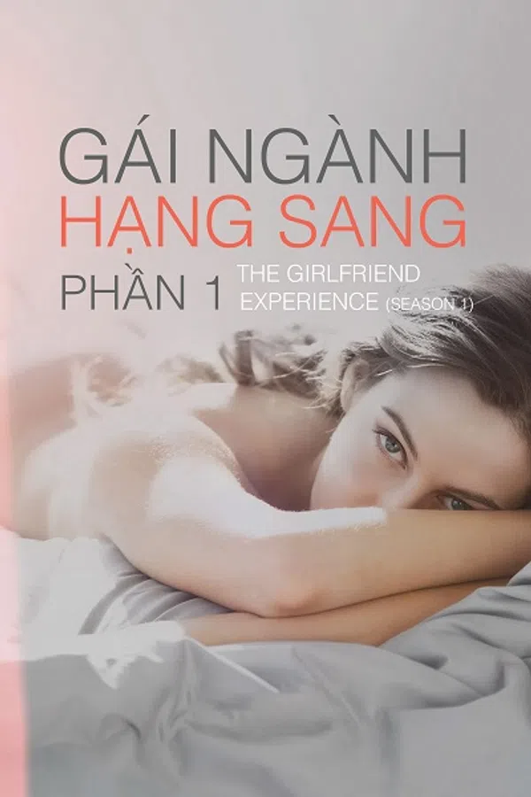 Xem Phim Gái Ngành Hạng Sang (Phần 1) Vietsub HD Online
