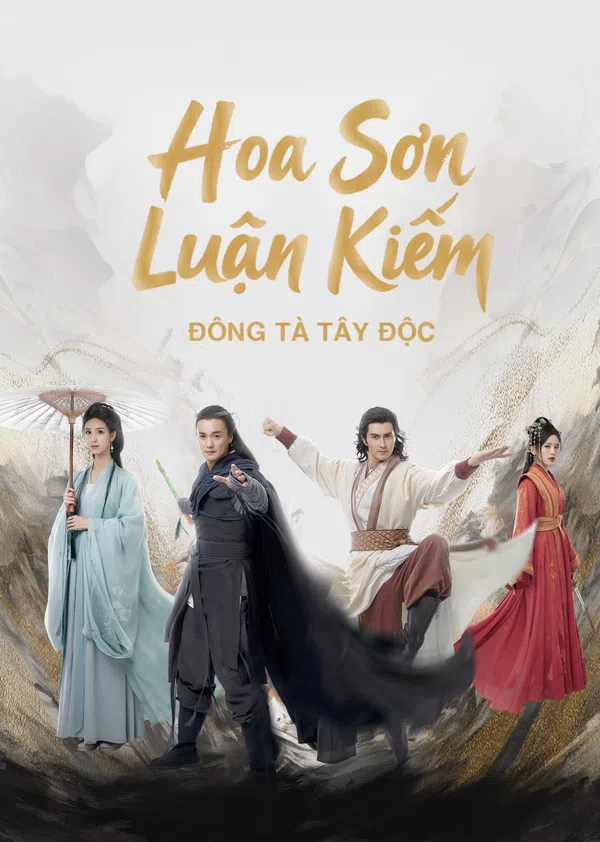 Xem Phim Hoa Sơn Luận Kiếm - Đông Tà Tây Độc Vietsub HD Online