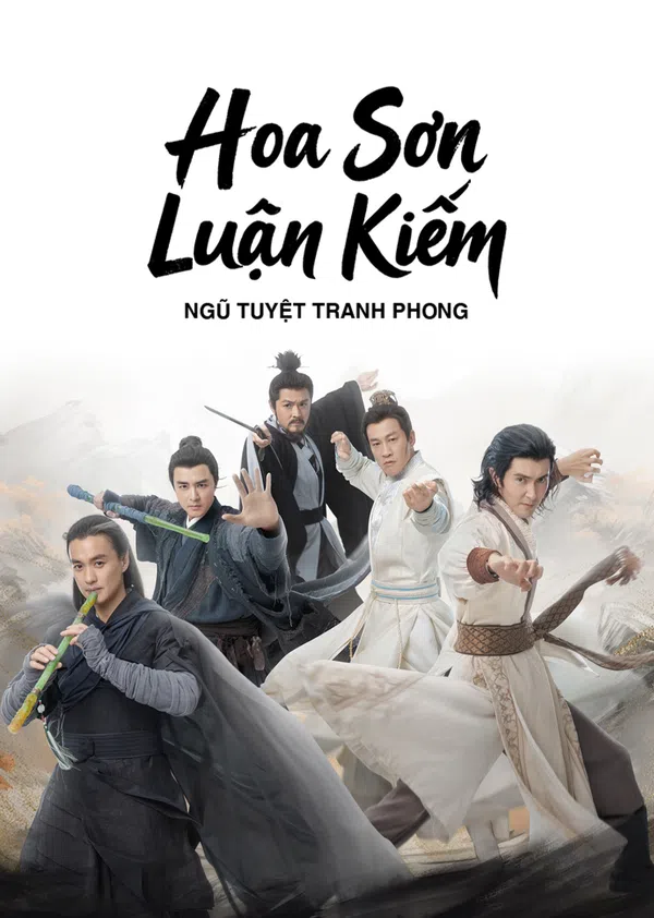 Xem Phim Hoa Sơn Luận Kiếm - Ngũ Tuyệt Tranh Phong Vietsub HD Online