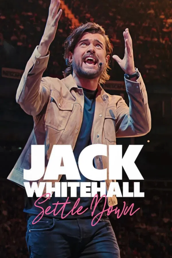 Poster phim Jack Whitehall: Settle Down trên SubNhanh