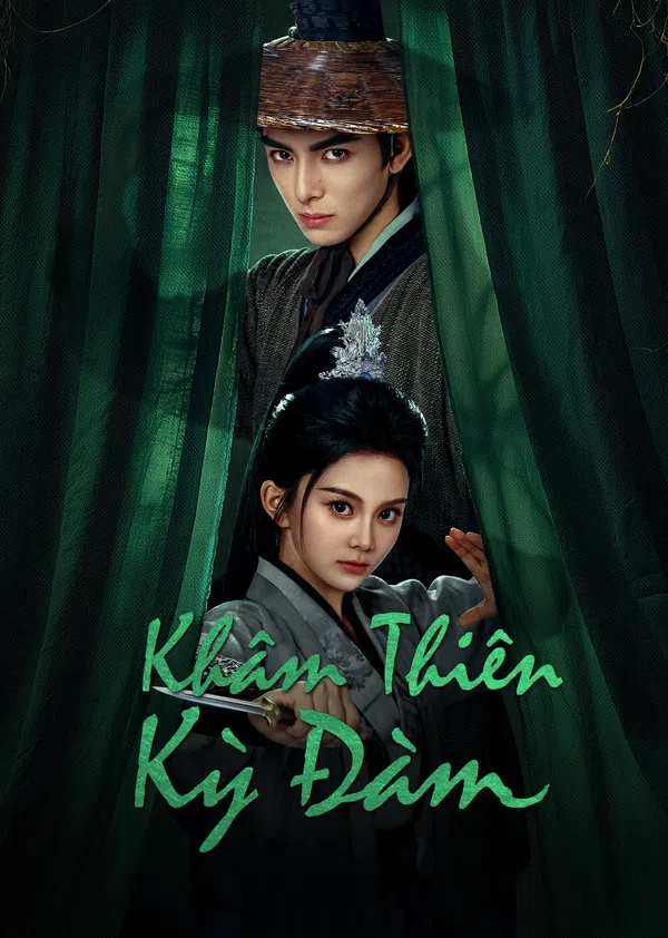 Xem Phim Khâm Thiên Kỳ Đàm Vietsub HD Online