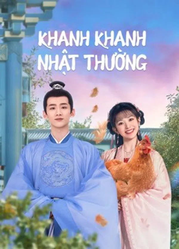 Poster phim Khanh Khanh Nhật Thường (Tân Xuyên Nhật Thường) trên SubNhanh