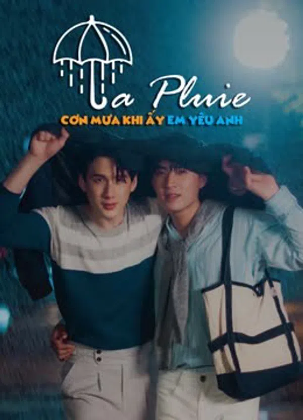 Poster phim La Pluie: Cơn Mưa Khi Ấy, Em Yêu Anh trên SubNhanh
