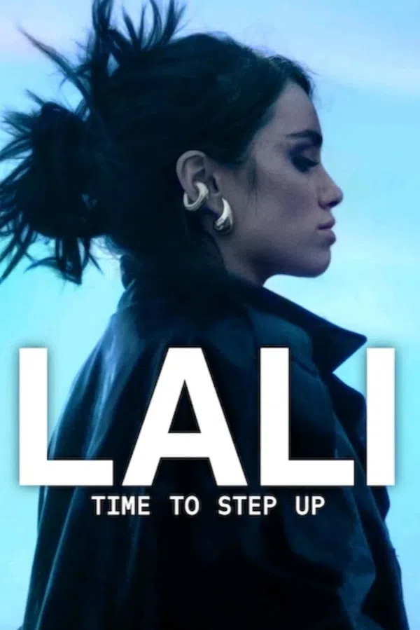 Poster phim Lali: Tới Lúc Bước Lên trên SubNhanh