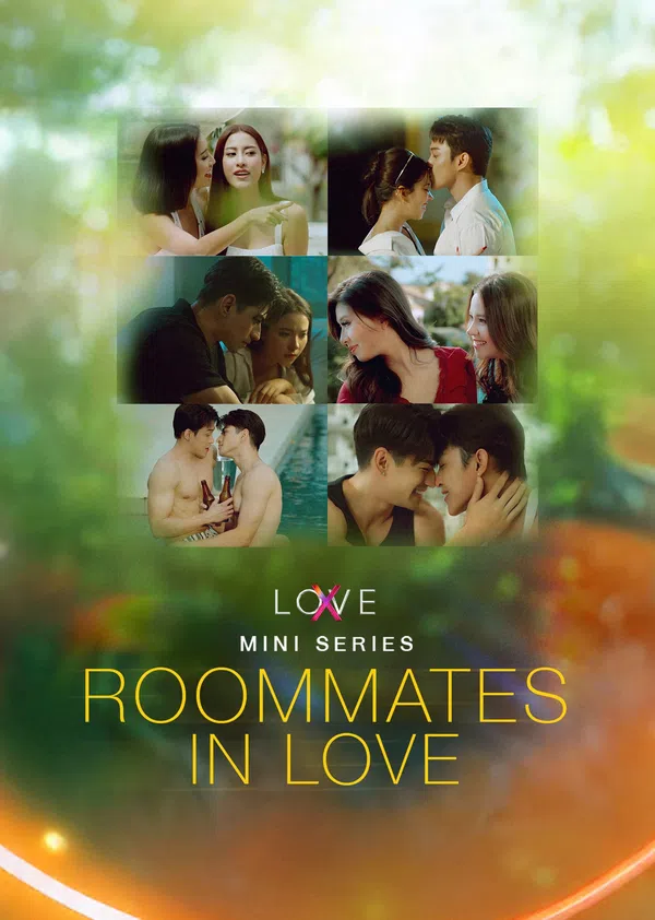 Xem Phim Love(X) Mini Series: Roommates in Love Vietsub HD Online