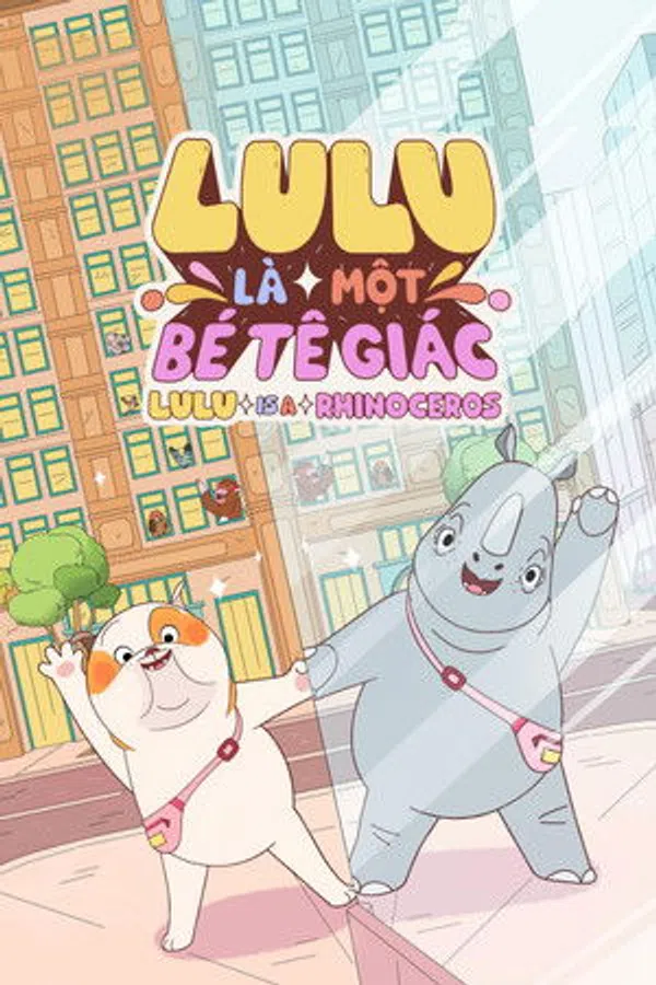 Poster phim Lulu Là Một Bé Tê Giác trên SubNhanh