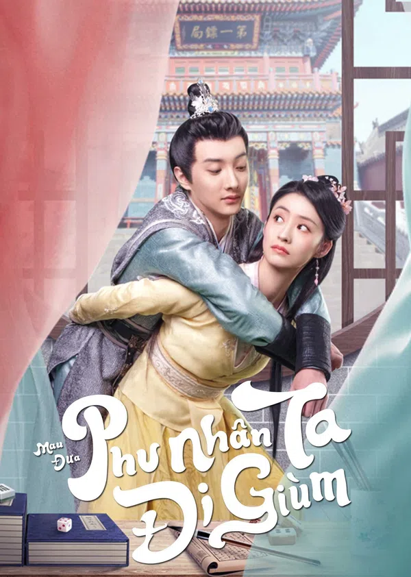 Poster phim Mau Đưa Phu Nhân Ta Đi Giùm trên SubNhanh