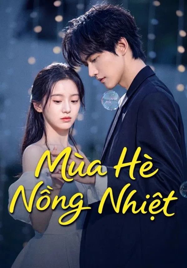 Poster phim Mùa Hè Nồng Nhiệt trên SubNhanh