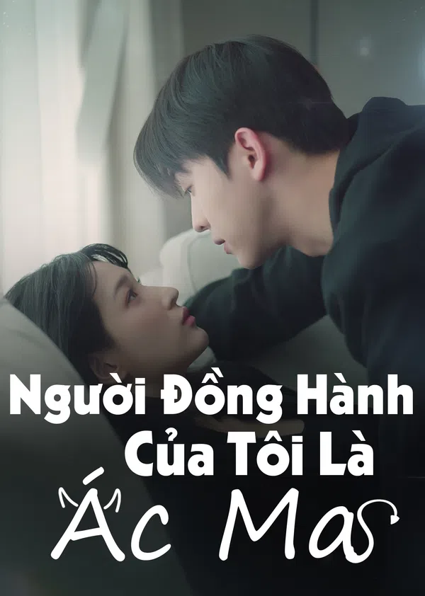 Xem Phim Người Đồng Hành Của Tôi Là Ác Ma Vietsub HD Online