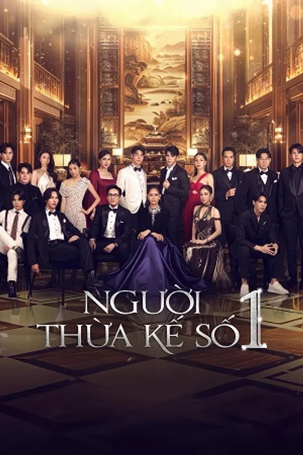 Poster phim Người Thừa Kế Số 1 trên SubNhanh