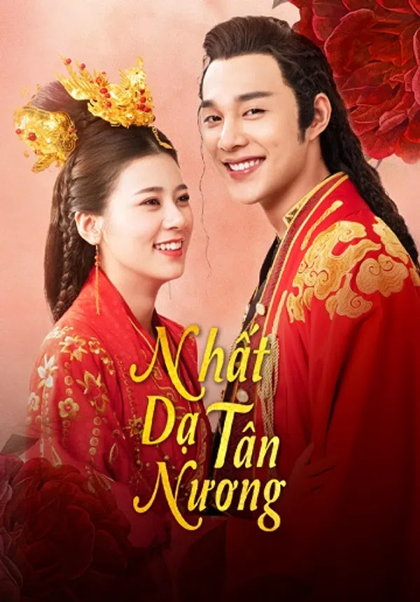 Xem Phim Nhất Dạ Tân Nương (Phần 1) Vietsub HD Online