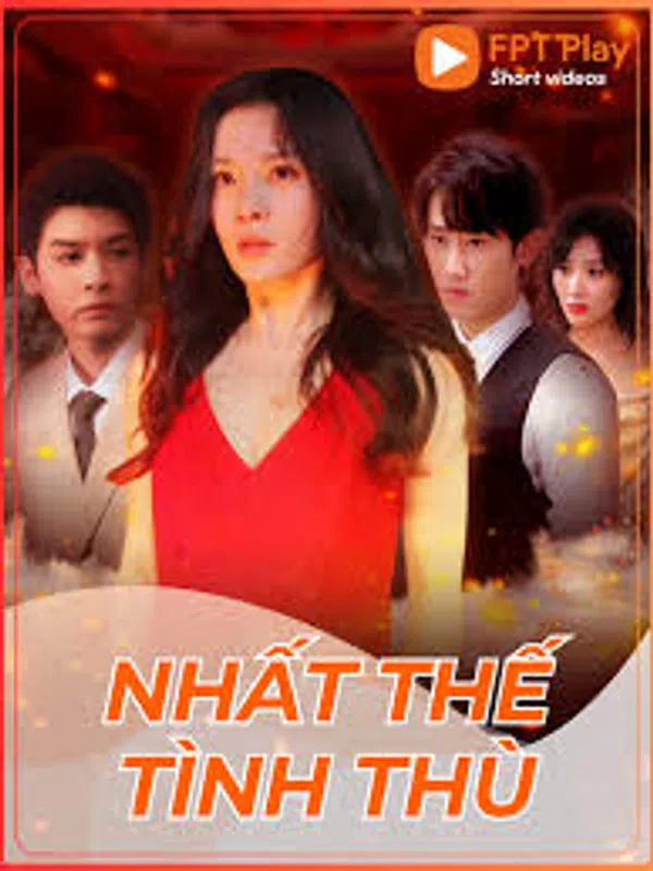 Xem Phim Nhất Thế Tình Thù Vietsub HD Online