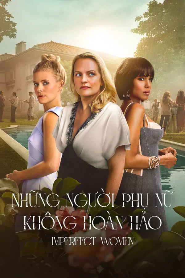 Poster phim Những Người Phụ Nữ Không Hoàn Hảo trên SubNhanh