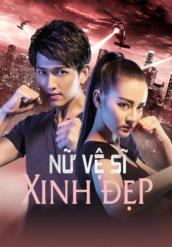 Poster phim Nữ Vệ Sĩ Xinh Đẹp trên SubNhanh