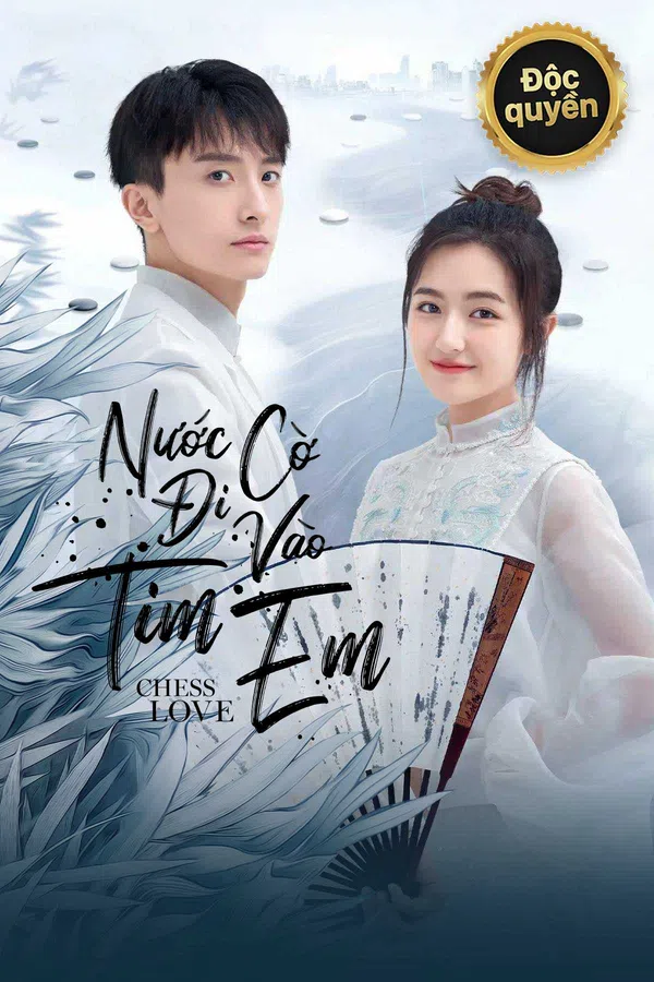 Poster phim Nước Cờ Đi Vào Tim Em trên SubNhanh