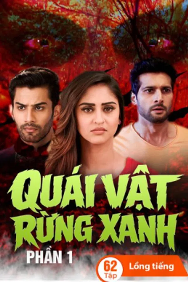 Poster phim Quái Vật Rừng Xanh (Phần 1) trên SubNhanh