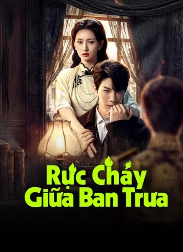 Poster phim Rực Cháy Giữa Ban Trưa trên SubNhanh