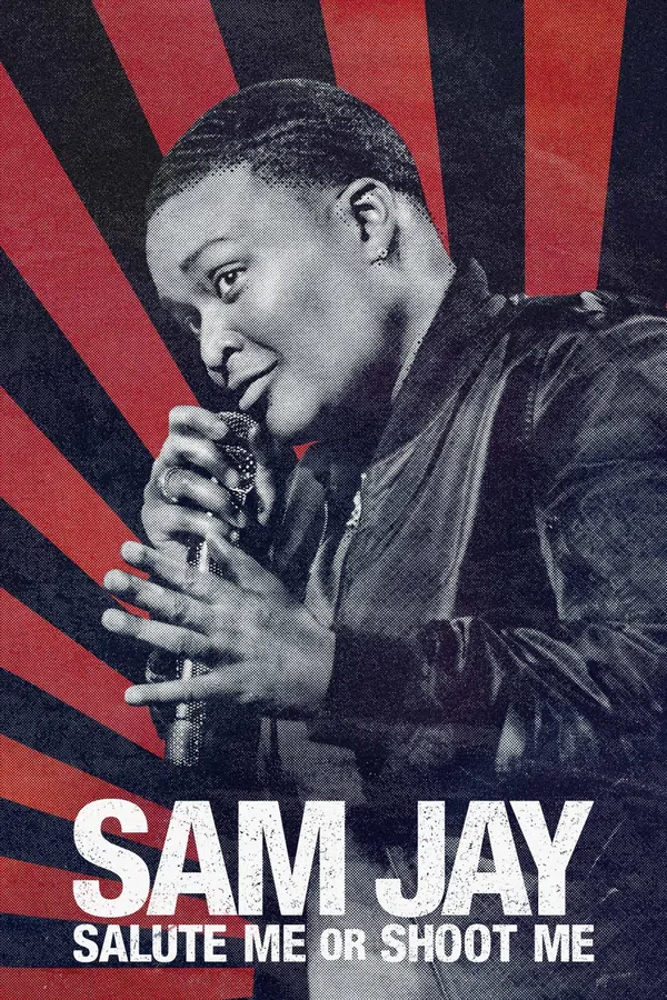 Poster phim Sam Jay: Giơ Tay Chào Hoặc Bắn Tôi trên SubNhanh