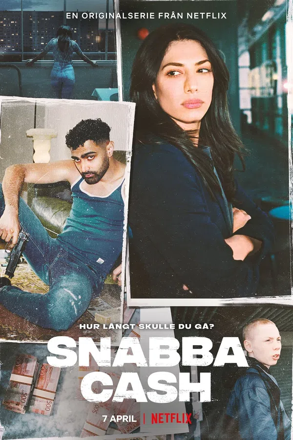Poster phim Snabba Cash: Đồng Tiền Phi Pháp (Phần 1) trên SubNhanh