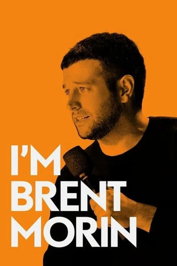 Poster phim Tôi là Brent Morin trên SubNhanh