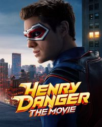 Henry Danger: Bản Điện Ảnh